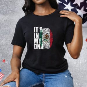 It’s In DNA Mexican Tee Shirt