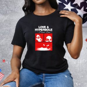 Love & Hyperbole Photo Tee Shirt