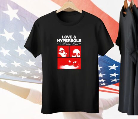 Love & Hyperbole Photo Tee Shirt