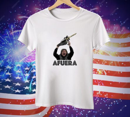 President Milei Afuera Tee Shirt