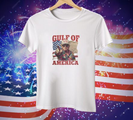 President Trump Gulf of America Tee Shirt