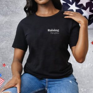 Raising Heights With Zach & Tori Tee Shirt