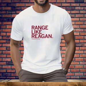 Range Like Reagan Tee Shirt