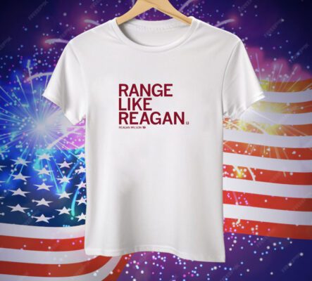 Range Like Reagan Tee Shirt