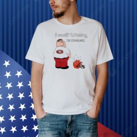 San Francisco 49ers NFL matches I smell winning tis the season Shirt