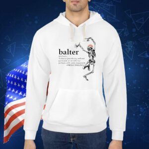 Skeleton balter to dance gracelessly without particular art Shirt