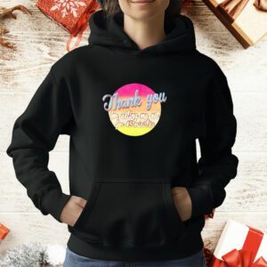 Thank You For Eating Me Out For 45 Minutes T-Shirt