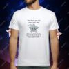 The Don’t Ask Me How I Am Star T-Shirt