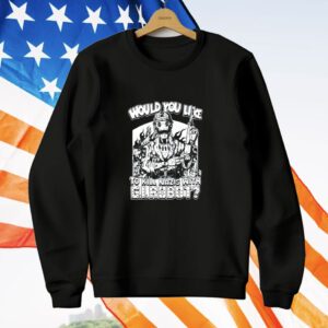 Would You Like To Kill Nazis With Gi Robot T-Shirt