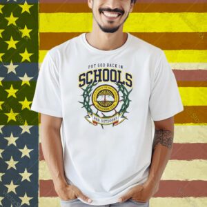 Bbb Outdoors Put God Back In Schools Shirt