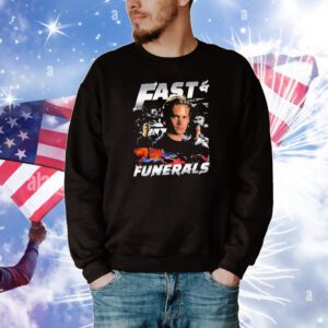 Fast And Funerals T-Shirt