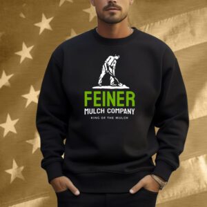 Feiner Mulch Company Shirt