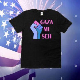 Gaza Mi Seh Palestine T-Shirt