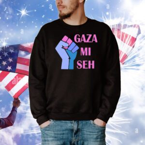 Gaza Mi Seh Palestine T-Shirt
