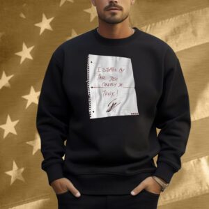 I Stopped By. Take Josh Conerly Jr. Thnx! Shirt