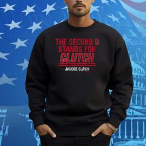 Jaccob Slavin The Second C Stands For Clutch Shirt