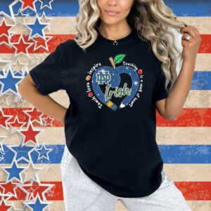 Notre Dame Fighting Irish Teach Love Inspire Teaching Is A Work Of Heart Apple Shirt