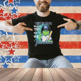 Official The Grinch They Hate Us Because They Ain’t Us New York Yankees Shirt
