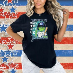 Official The Grinch They Hate Us Because They Ain’t Us New York Yankees Shirt