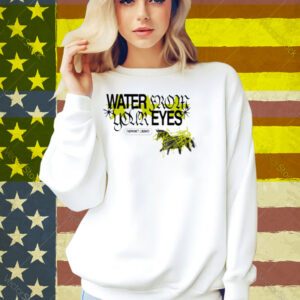 Water From Your Eyes Everyone's Crushed Shirt