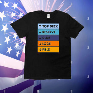 Aracely Top Deck Reserver Club Loge Field T-Shirt