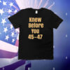 Derek Johnson Knew Before You Escalator Truth T-Shirt
