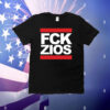 Fcknzs Fck Zios T-Shirt