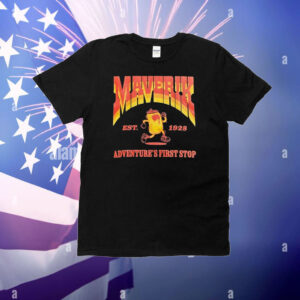 Maverik Adventure First Stop Est 1928 T-Shirt