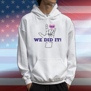 Microdots Fkr T We Did It T-Shirt