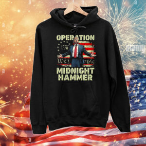Trump Operation Midnight Hammer T-Shirt