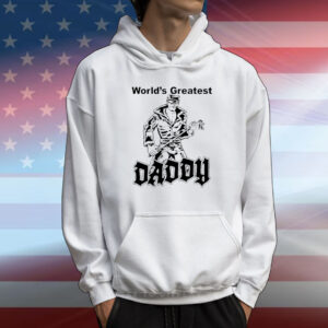 World’s Greatest Daddy T-Shirt