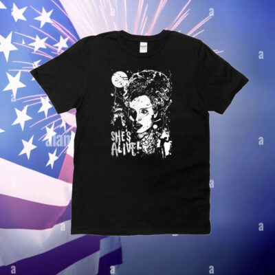 Bride of Frankenstein she’s alive T-Shirt