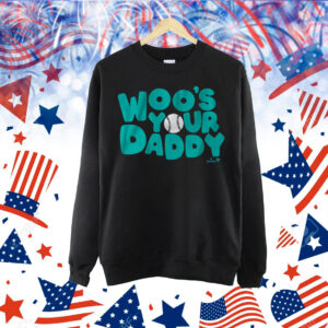 Bryan Woo Woo's Your Daddy Shirt