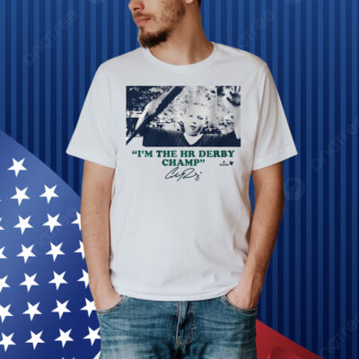 Cal Raleigh I'm the HR Derby Champ Shirt