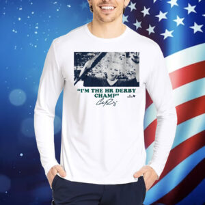 Cal Raleigh I'm the HR Derby Champ Shirt