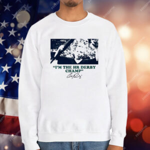 Cal Raleigh I’m The HR Derby Champ T-Shirt