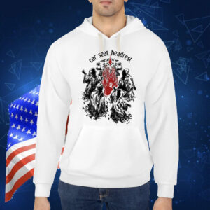 Car Seat Headrest Salt Shed Shirt