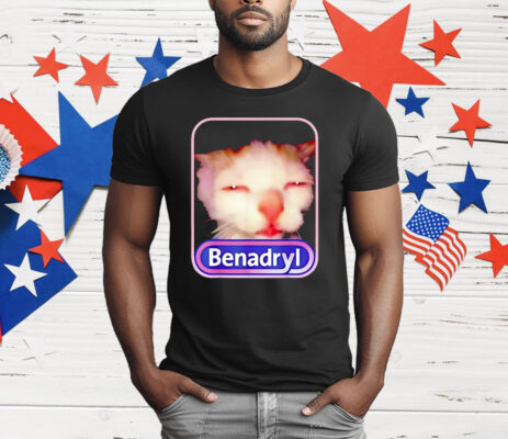 Cat Benadryl T-Shirt