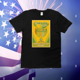 Crayola corps standard issue for marines T-Shirt