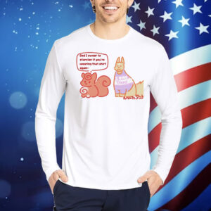 Dad I swear to starclan if you’re wearing that Shirt again