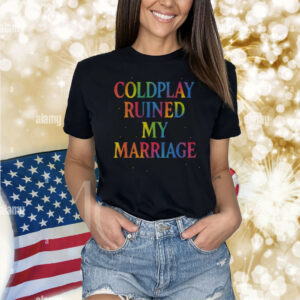 Emotionalclub Coldplay Ruined My Marriage Shirt