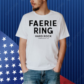Faerie Ring Hard Rock Evansville, IN Shirt