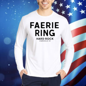 Faerie Ring Hard Rock Evansville, IN Shirt