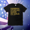 Hannah Stuelke Good As Gold T-Shirt
