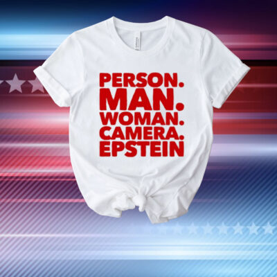 Harry Shannon Person Man Woman Camera Epstein T-Shirt