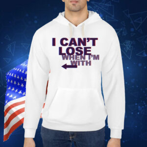 I Can't Lose Arrow Left Shirt