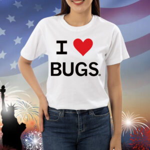 I Love Bugs Shirt