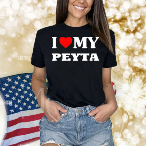 I Love My Peyta Shirt