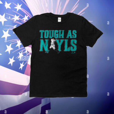 Josh Naylor: Tough As Nayls Seattle Shirt