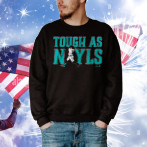 Josh Naylor: Tough As Nayls Seattle Shirt